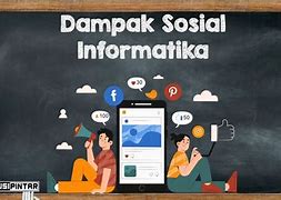 Aspek Sosial Dari Informatika