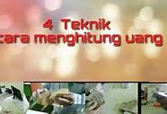 Teknik Menghitung Uang Dengan Cepat